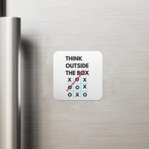 Outside The Box - Fridge Magnet