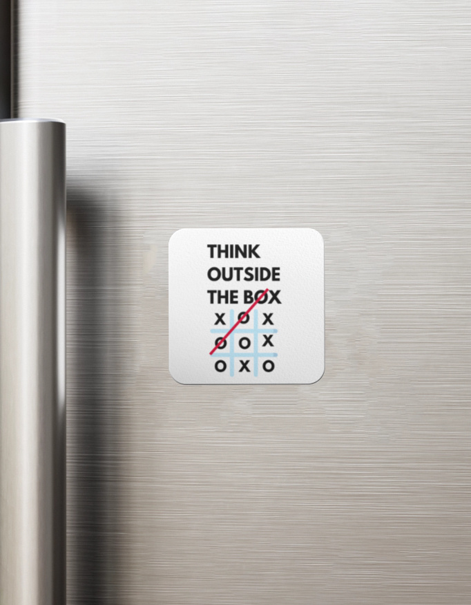 Outside The Box - Fridge Magnet