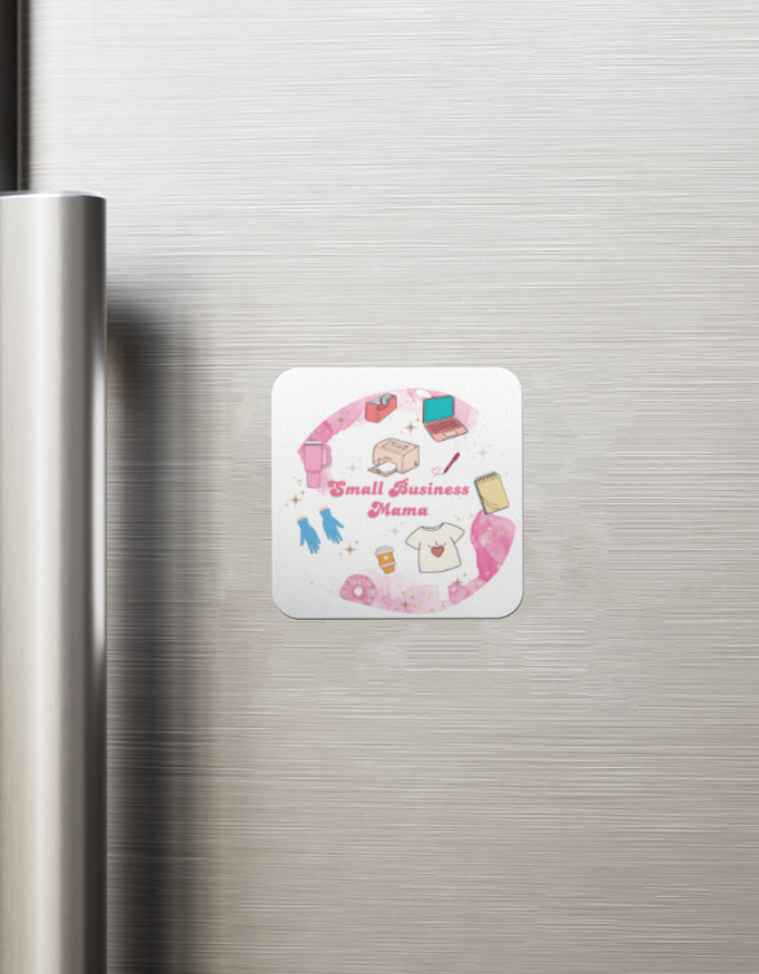 Small Business Mama | Fridge Magnet