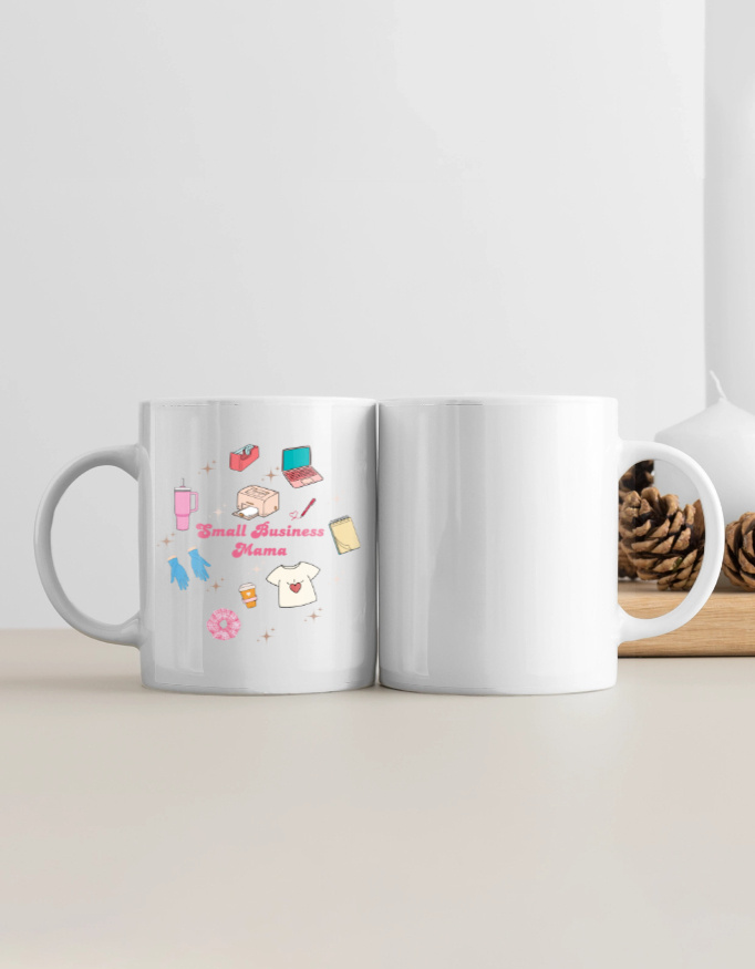 Small Business Mama – White Ceramic Coffee Mug (11 oz)