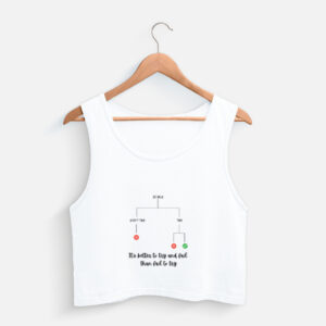 Choices - Crop Tank
