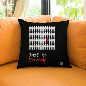 Be Yourself - Dark Cushion Cover
