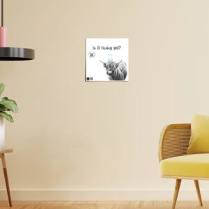 Is It Friday Yet ? - Poster