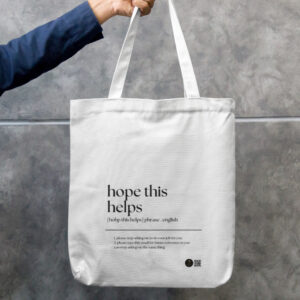 “Hope This Helps” Quirky Office Quote Tote Bag Zipper