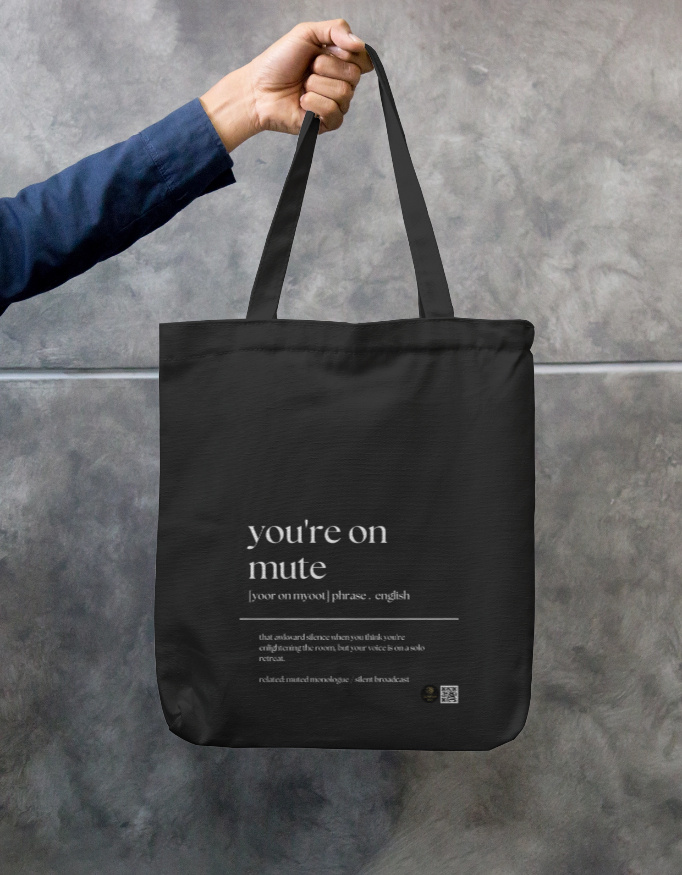 “You’re on Mute” Quirky Office Saying Tote Bag Zipper