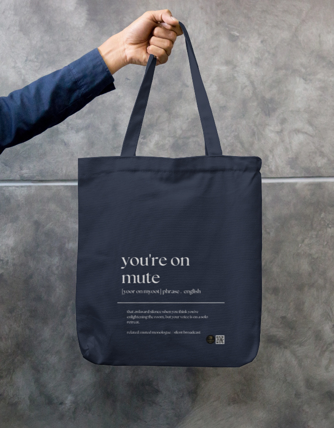 “You’re on Mute” Quirky Office Saying Tote Bag Zipper - Image 3
