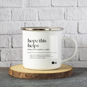 “Hope This Helps” Quirky Office Quote White Enamel Mugs
