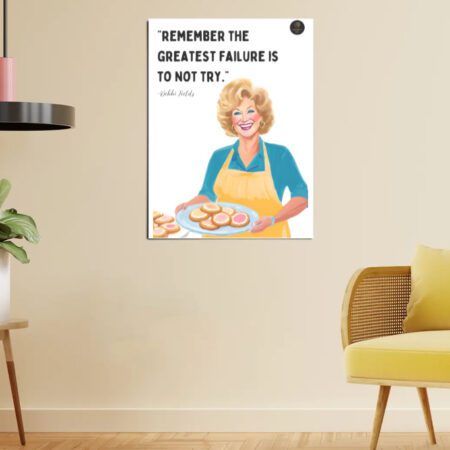 “Remember the Greatest Failure Is to Not Try” Debbi Fields Motivational Poster