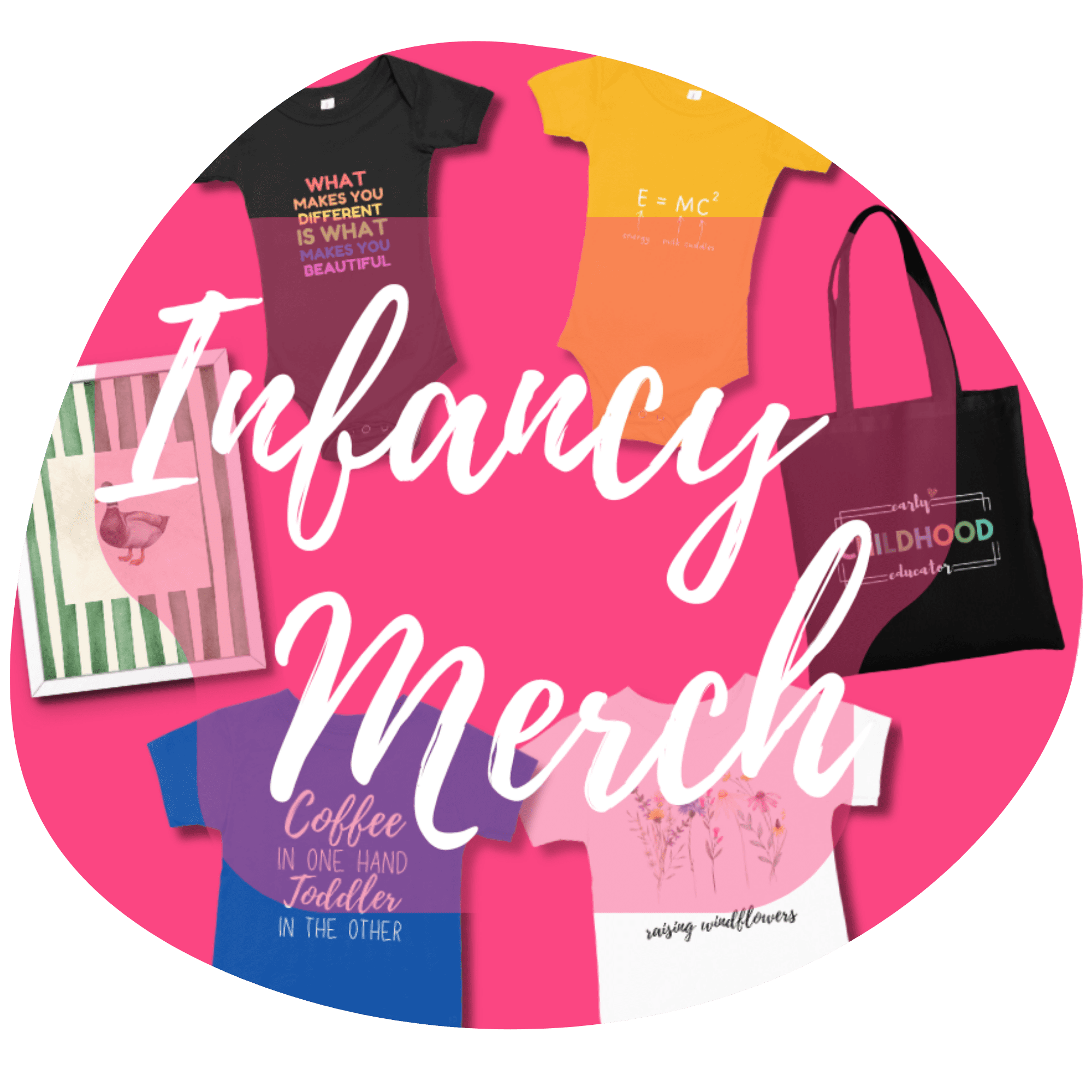 Infancy Merch