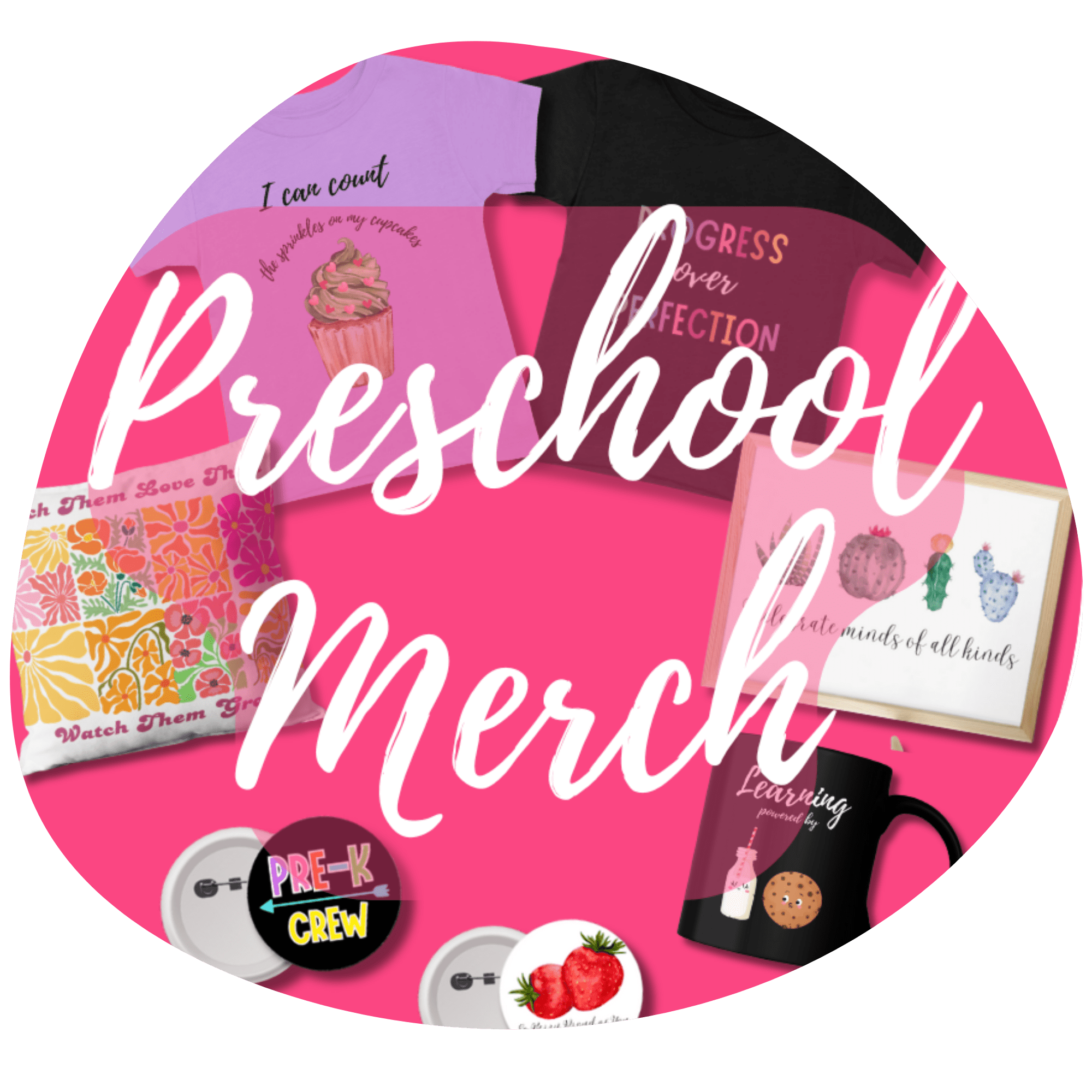 Pre School Merch