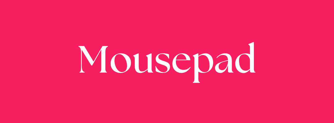 Mouse Pads